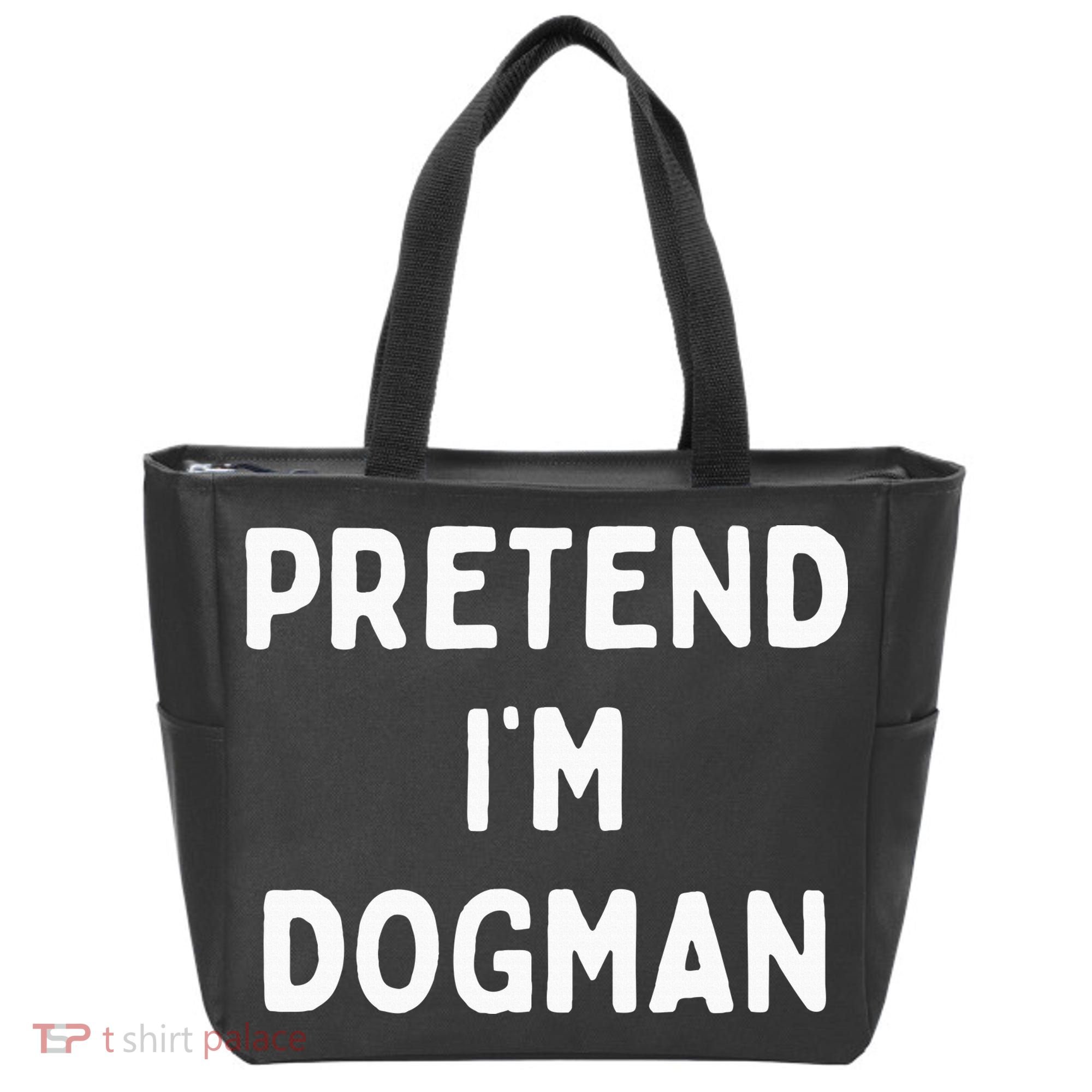 Pretend Im A Dogman Adults Halloween Costume Tote Bag