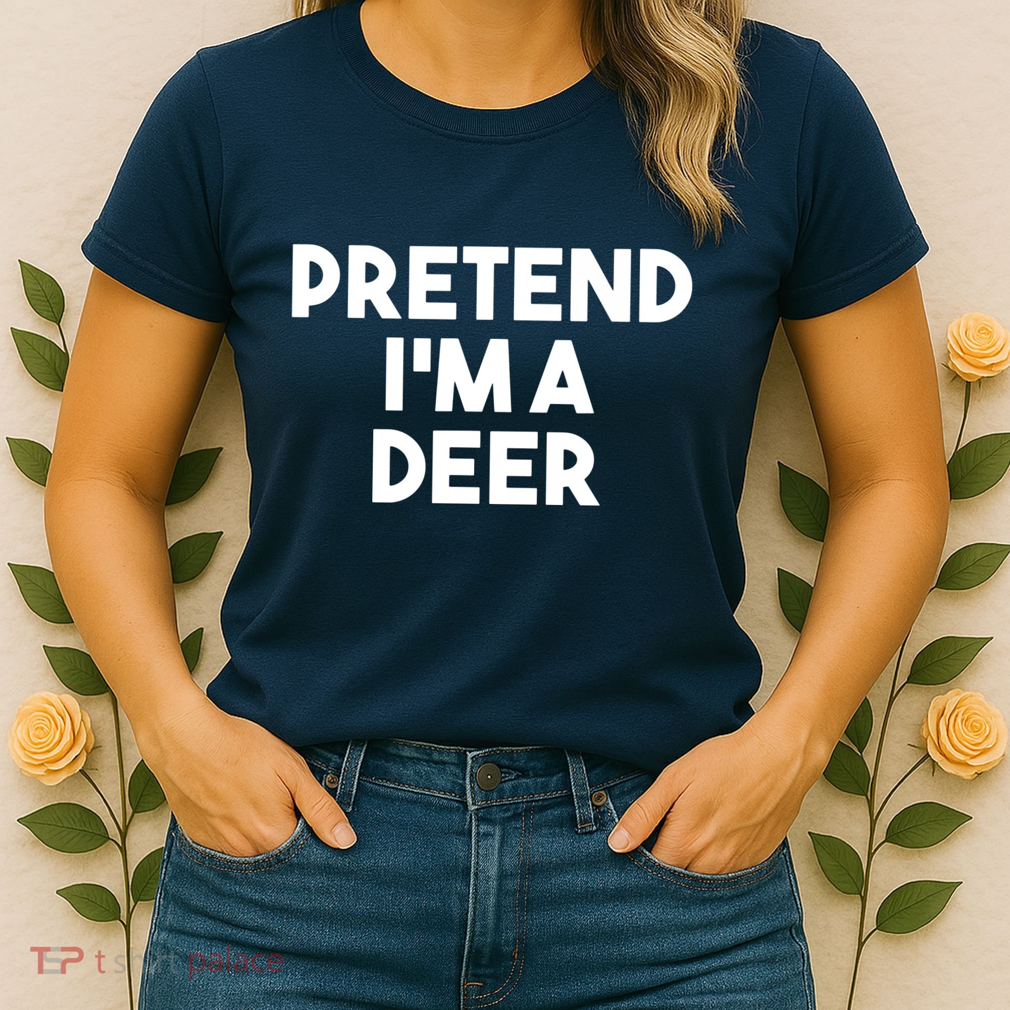 Pretend I'm A Deer Funny Lazy Deer Halloween Costume Women's T-Shirt
