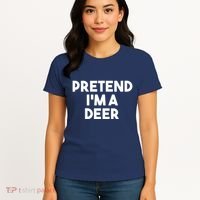 Pretend I'm A Deer Funny Lazy Deer Halloween Costume Women's T-Shirt thumb 4
