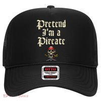 Pretend I'm A Pirate Costume Party Funny Halloween Pirate Hat thumb 0