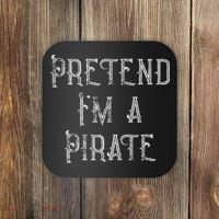 Pretend I'm A Pirate Lazy Halloween Costume Coaster thumb 0