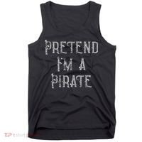 Pretend I'm A Pirate Lazy Halloween Costume Tank Top thumb 0