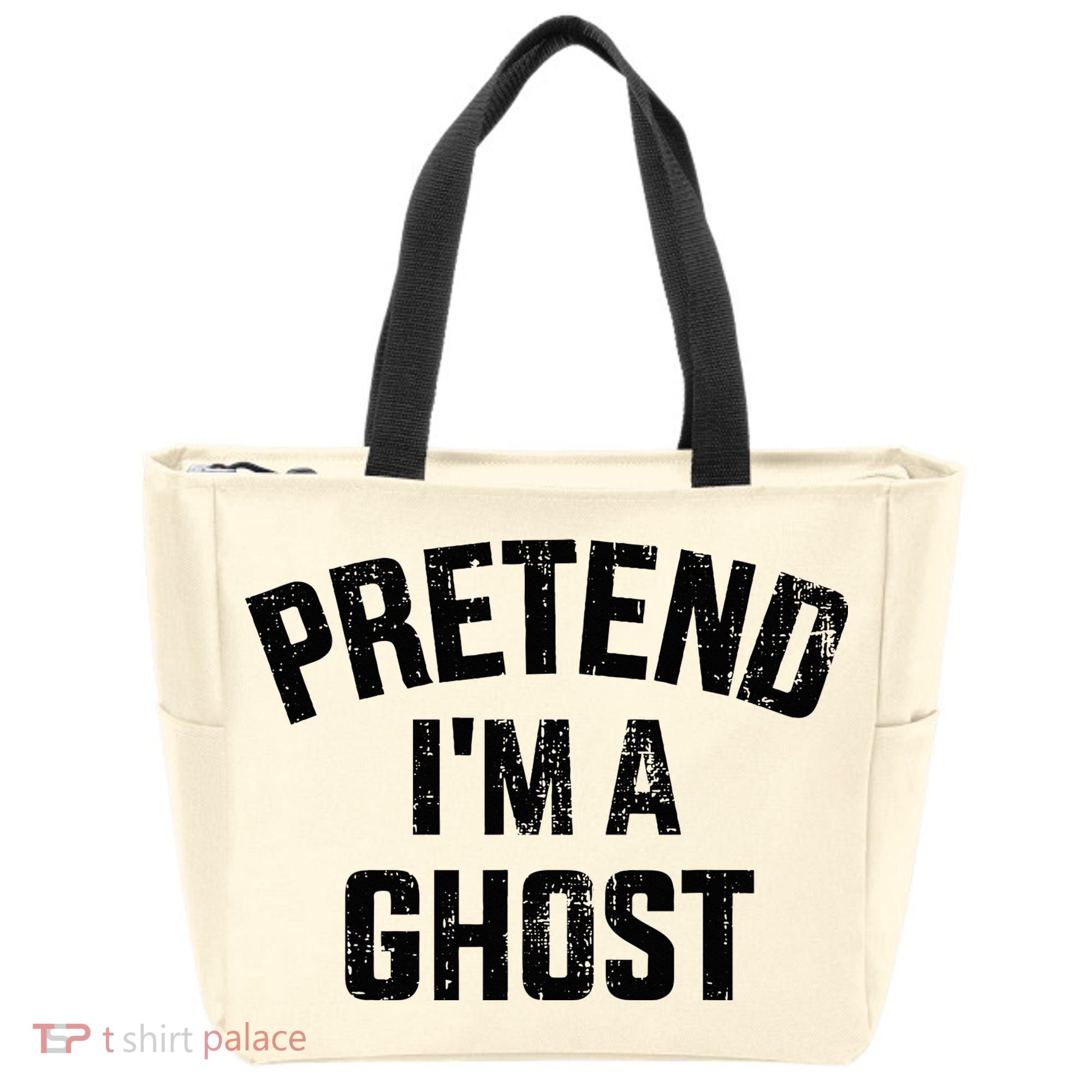 Pretend IM A Ghost Funny Lazy Easy Diy Halloween Costume Tote Bag