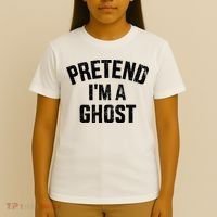 Pretend IM A Ghost Funny Lazy Easy Diy Halloween Costume T-Shirt thumb 4