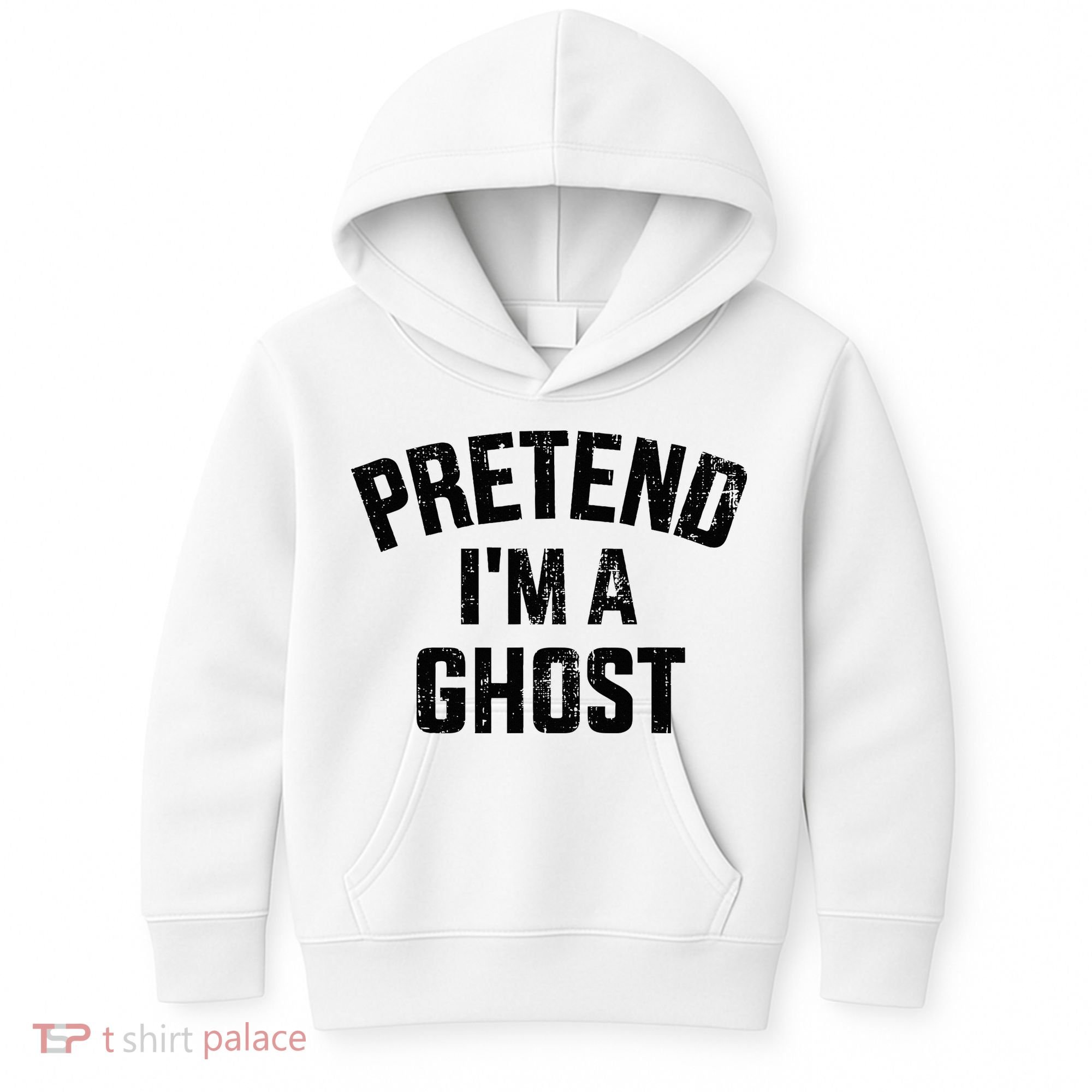 Pretend IM A Ghost Funny Lazy Easy Diy Halloween Costume Kids Hoodie