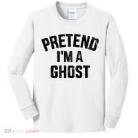 Pretend IM A Ghost Funny Lazy Easy Diy Halloween Costume Kids Long Sleeve Shirt thumb 0