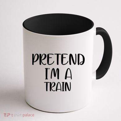 Pretend Im A Train Coffee Mug back