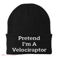 Pretend I'm A Velociraptor Costume Party Funny Halloween Beanie thumb 0