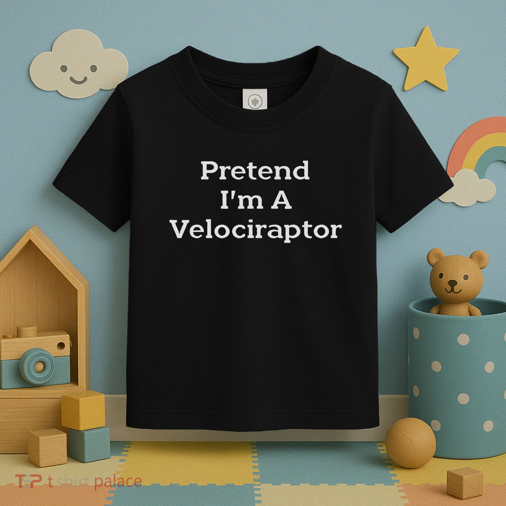Pretend I'm A Velociraptor Costume Party Funny Halloween Toddler T-Shirt
