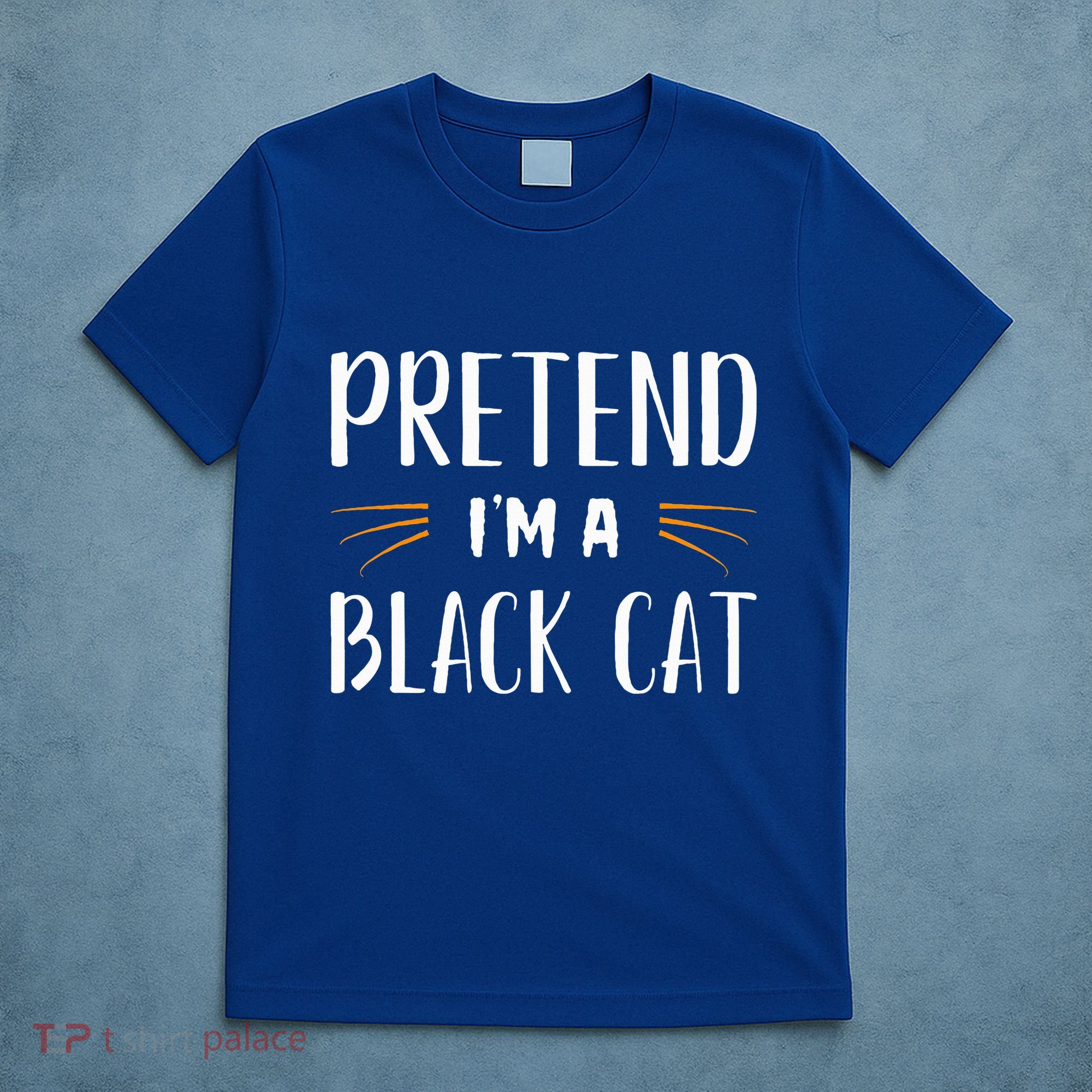 Pretend I'm A Black Cat Costume Party Funny Halloween Cat  T-Shirt