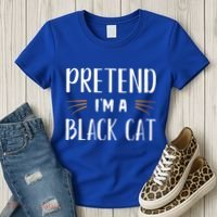 Pretend I'm A Black Cat Costume Party Funny Halloween Cat  Women's T-Shirt thumb 3