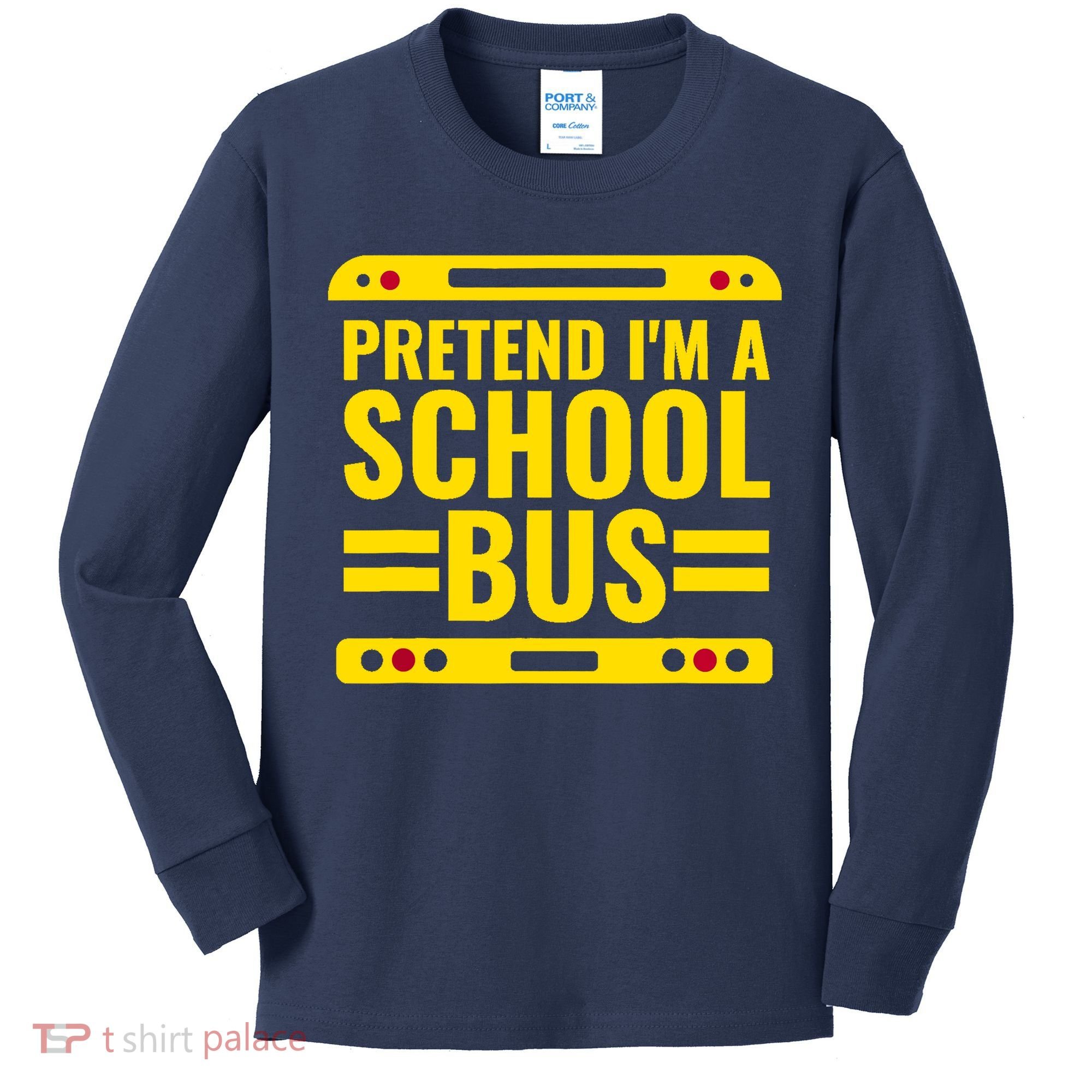 Pretend Im A School Bus Funny Lazy Halloween Costume Kids Long Sleeve Shirt