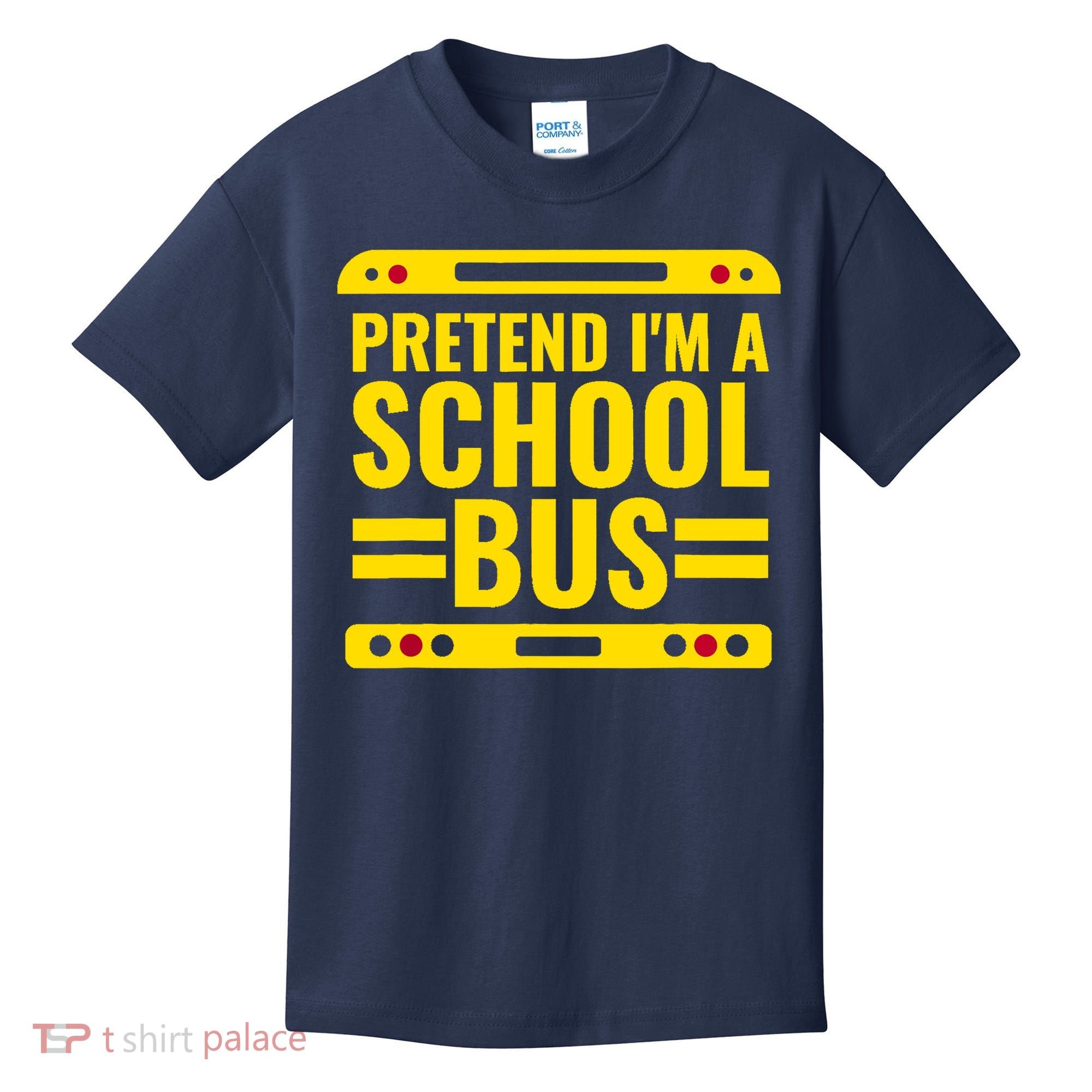 Pretend Im A School Bus Funny Lazy Halloween Costume Kids T-Shirt