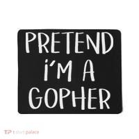 Pretend I'm A Gopher Costume Funny Halloween Party Mousepad thumb 0