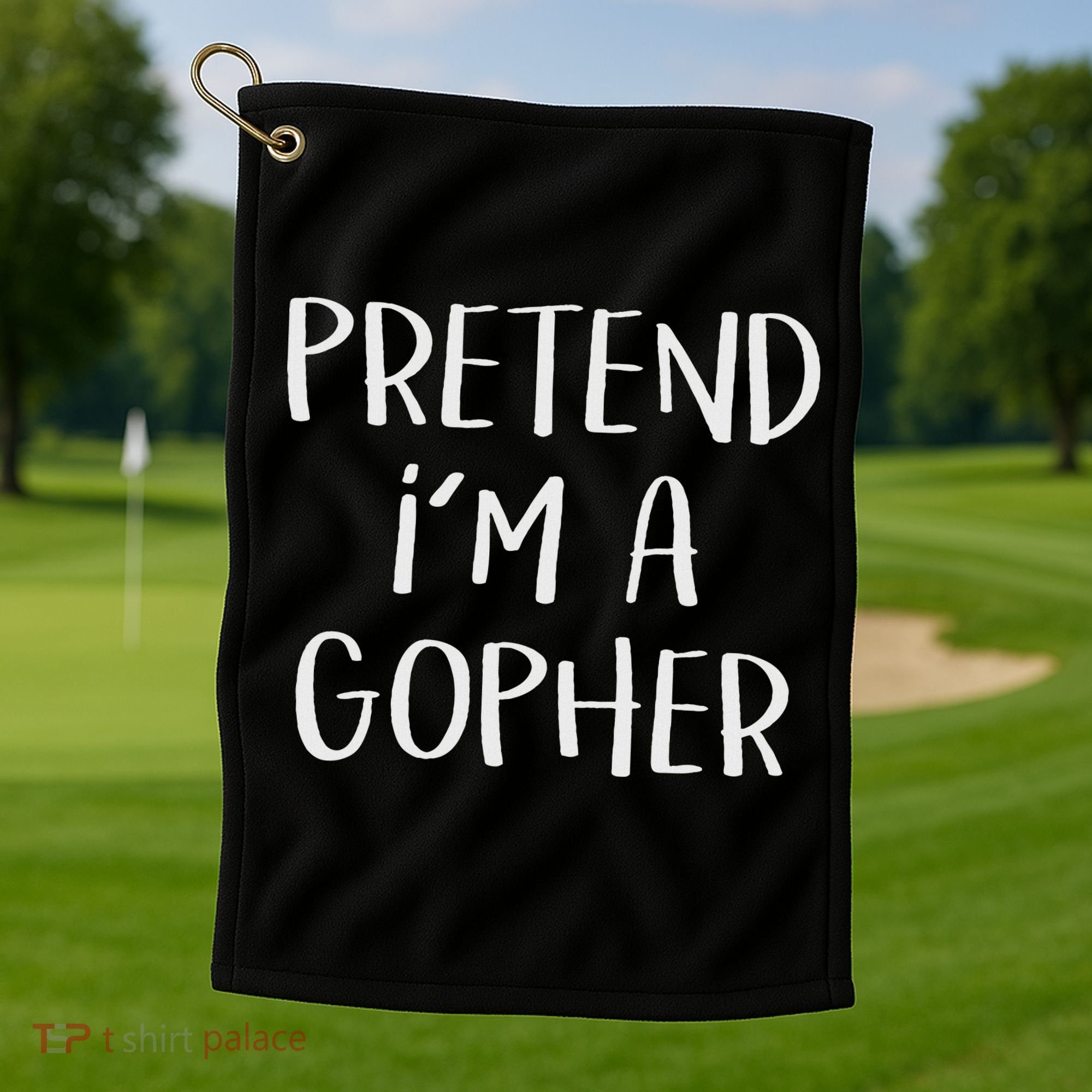 Pretend I'm A Gopher Costume Funny Halloween Party Golf Towel