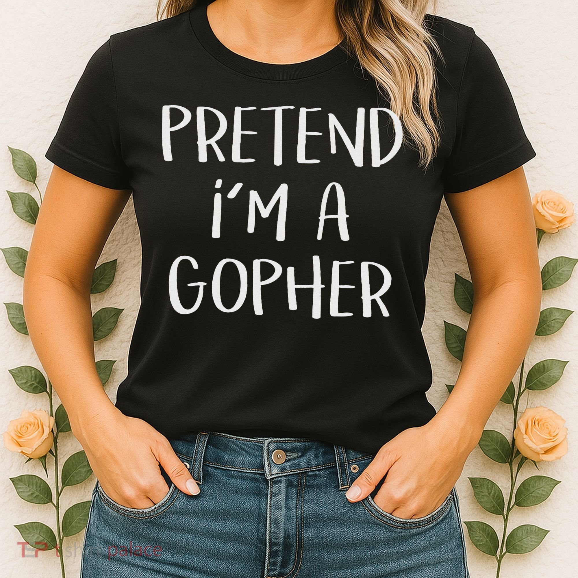 Pretend I'm A Gopher Costume Funny Halloween Party Women's T-Shirt