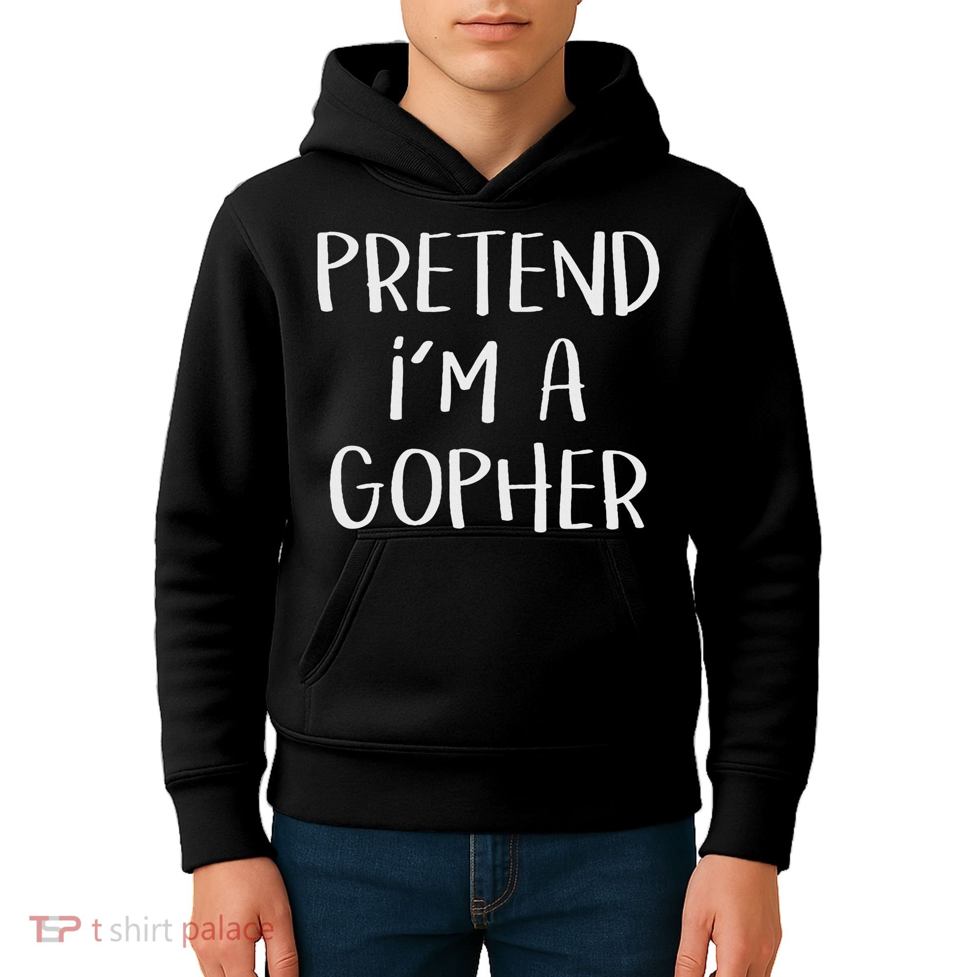 Pretend I'm A Gopher Costume Funny Halloween Party Kids Hoodie