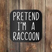 Pretend I'm A Raccoon Costume Halloween Lazy Easy Racoon Coaster thumb 0