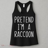 Pretend I'm A Raccoon Costume Halloween Lazy Easy Racoon Women's Tank Top thumb 3