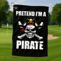 Pretend I'm A Pirate Golf Towel thumb 1