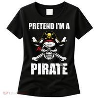 Pretend I'm A Pirate Women's T-Shirt thumb 0