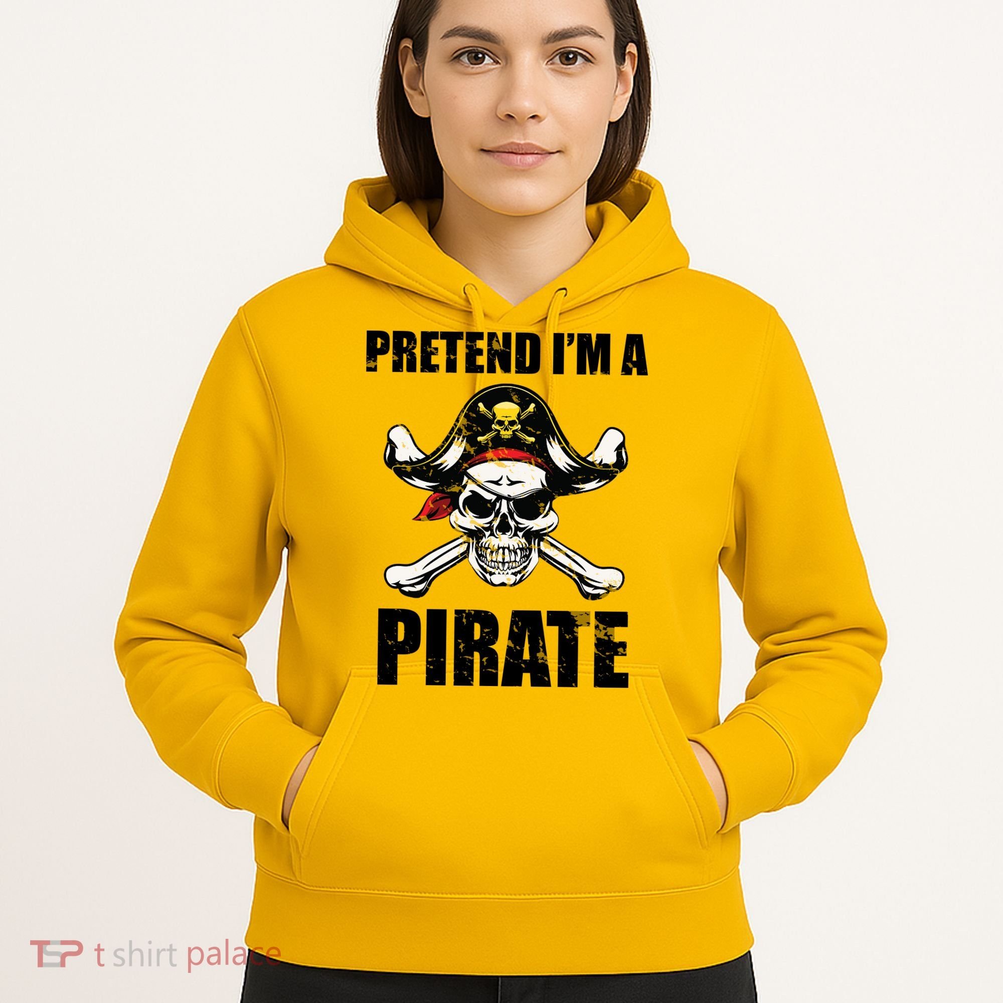 Pretend I'm A Pirate Hoodie
