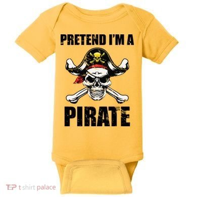 Pretend I'm A Pirate Baby Bodysuit