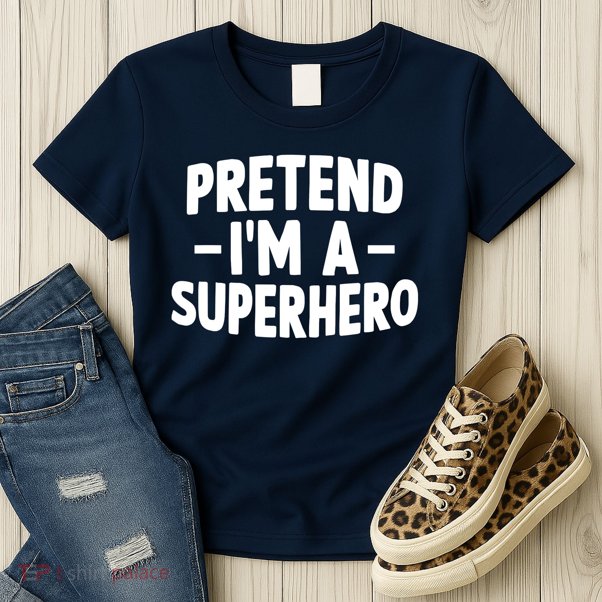Pretend I'm A Superhero Funny Easy Lazy Halloween Costume Women's T-Shirt