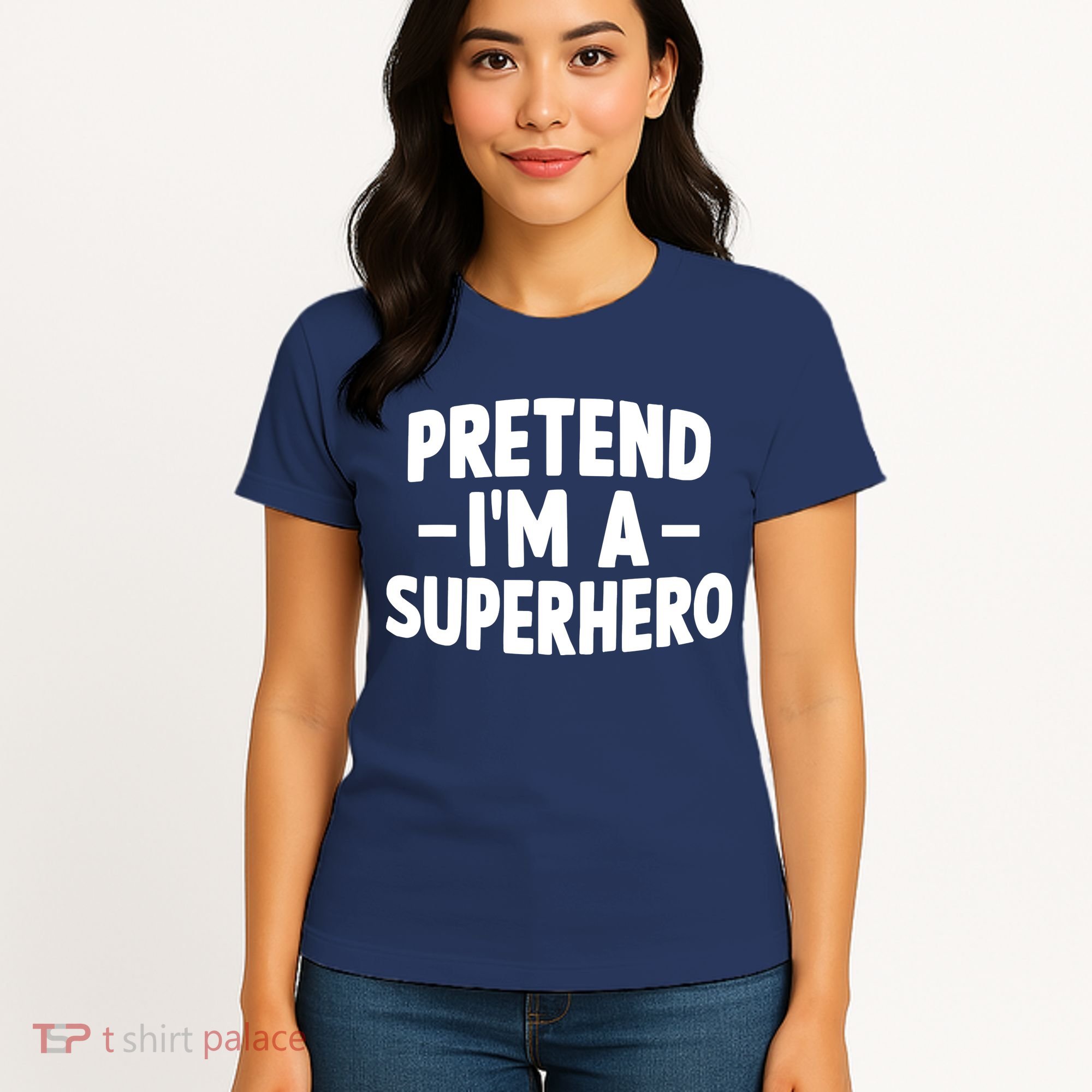 Pretend I'm A Superhero Funny Easy Lazy Halloween Costume Women's T-Shirt