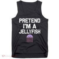 Pretend Im A Jellyfish Halloween Costumes Tank Top thumb 0