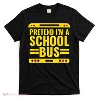 Pretend I'm A School Bus Funny Lazy Halloween Costume T-Shirt thumb 0