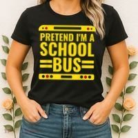 Pretend I'm A School Bus Funny Lazy Halloween Costume Women's T-Shirt thumb 2