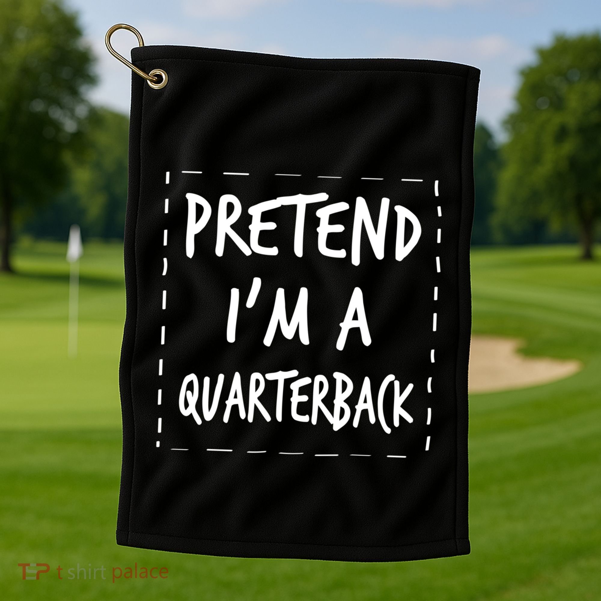 Pretend IM A Quarterback Halloween Costume Great Gift Golf Towel