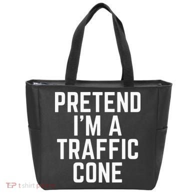 Pretend Im A Traffic Cone Tote Bag