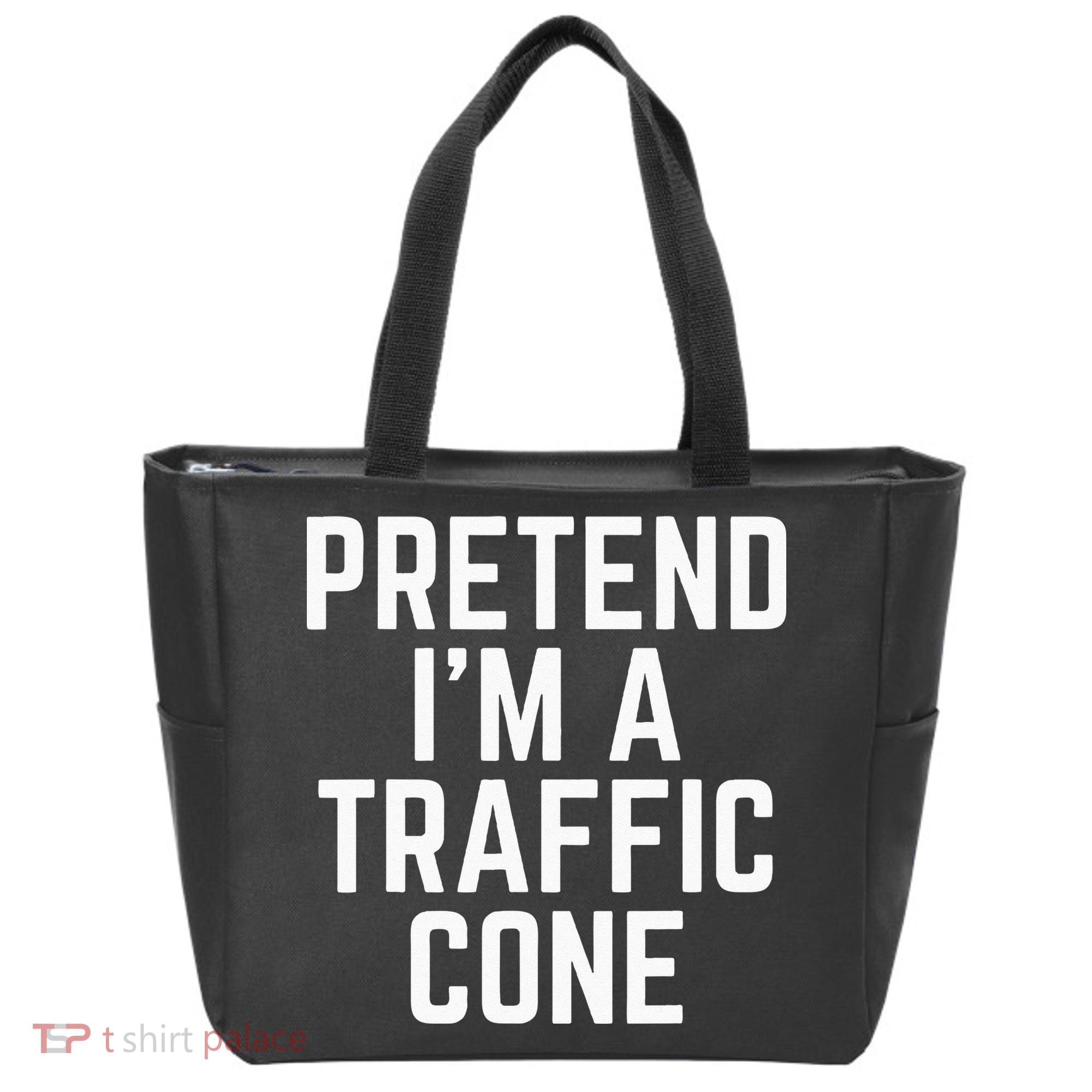 Pretend Im A Traffic Cone Tote Bag