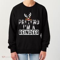 Pretend I'm A Reindeer Funny Lazy Christmas Costume  Women's Sweatshirt thumb 0