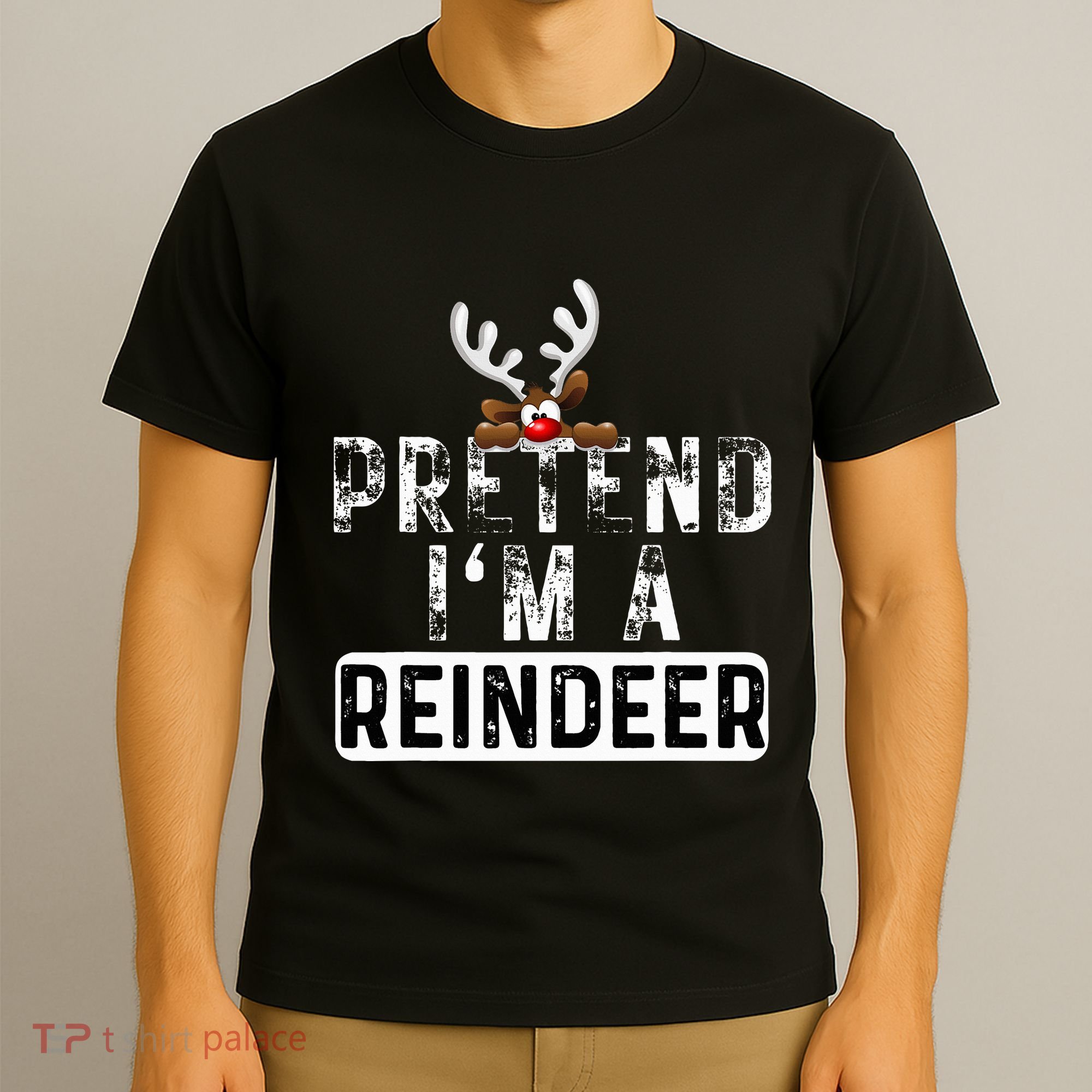 Pretend I'm A Reindeer Funny Lazy Christmas Costume  T-Shirt