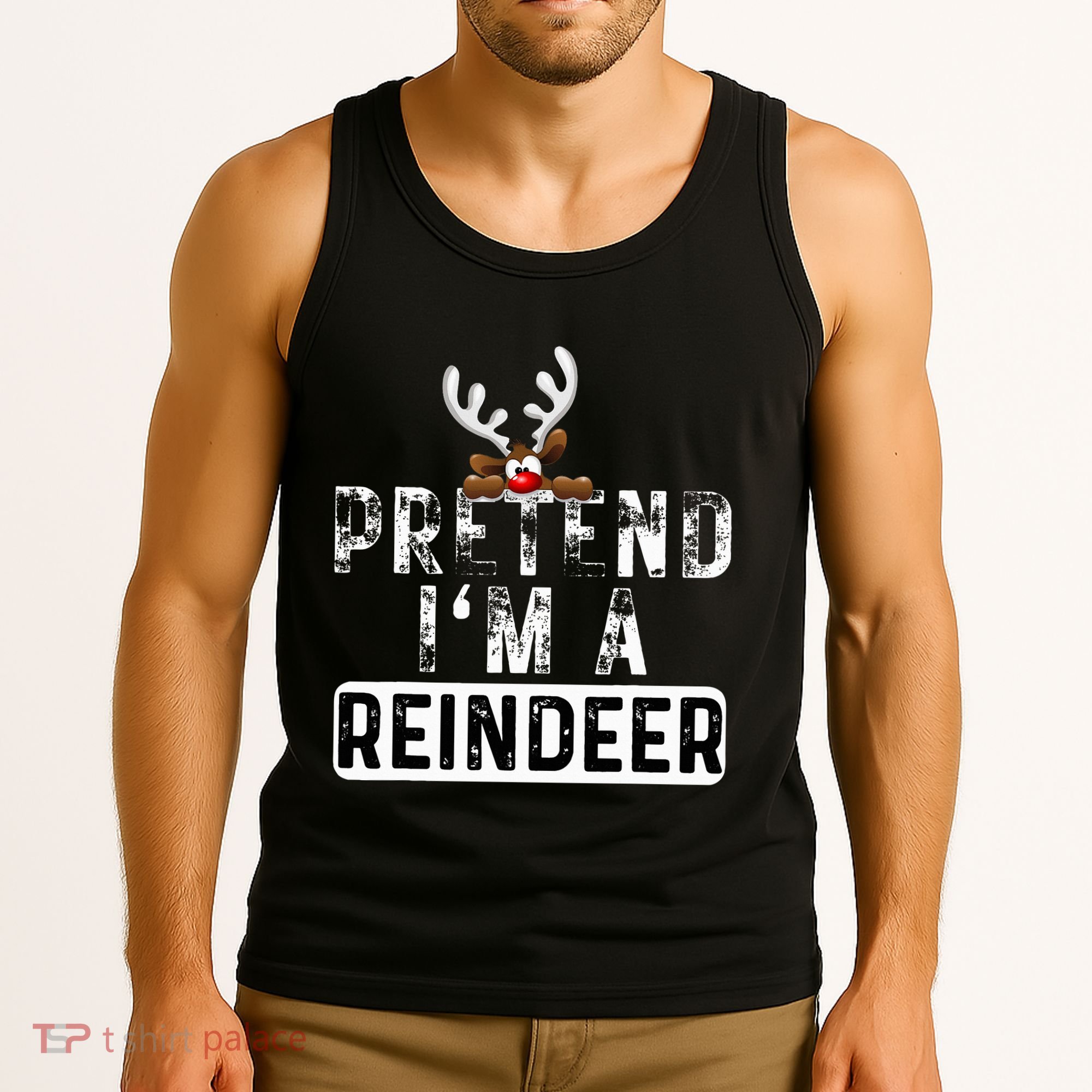Pretend I'm A Reindeer Funny Lazy Christmas Costume  Tank Top