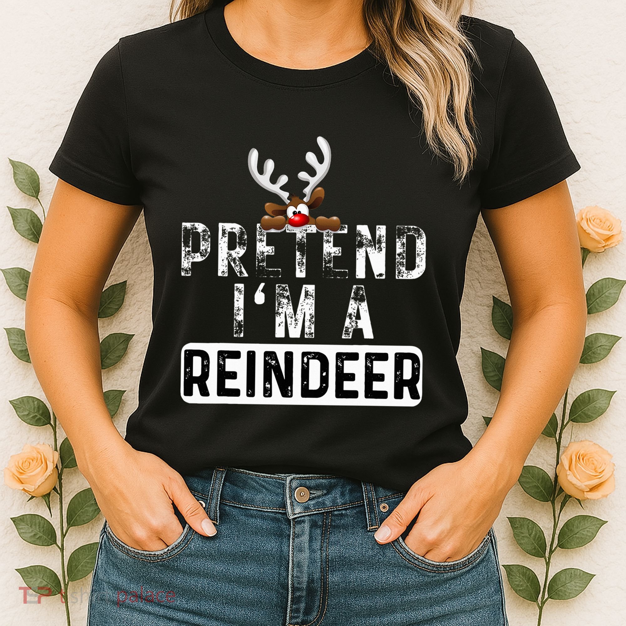 Pretend I'm A Reindeer Funny Lazy Christmas Costume  Women's T-Shirt