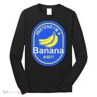 Pretend Im A Banana Lazy Halloween Last Minute Costume Long Sleeve Shirt thumb 0