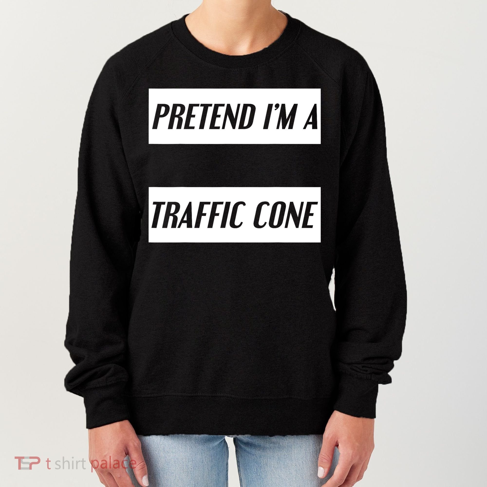Pretend Im A Traffic Cone Costume Easy Halloween Costume Women's Sweatshirt