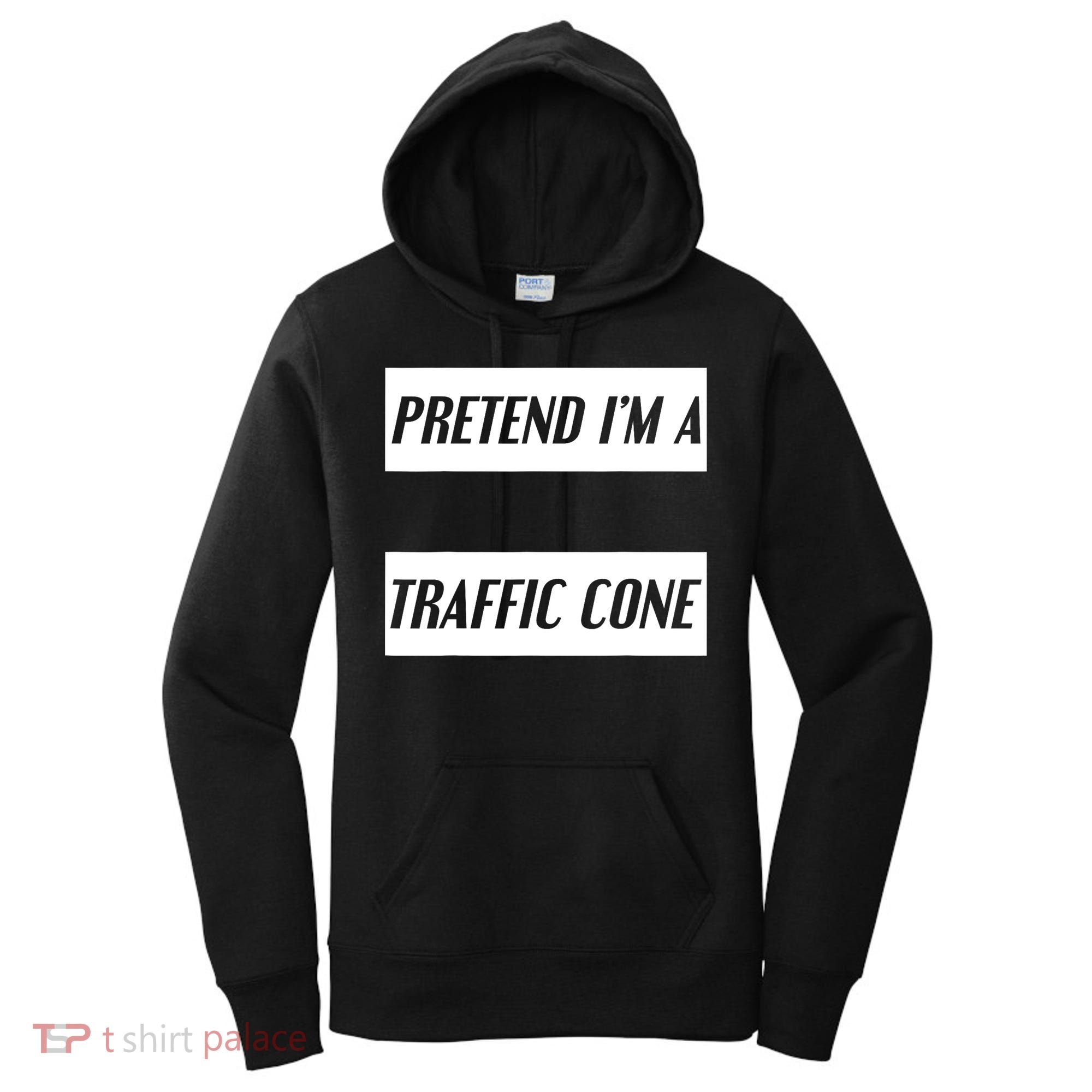 Pretend Im A Traffic Cone Costume Easy Halloween Costume Women's Hoodie