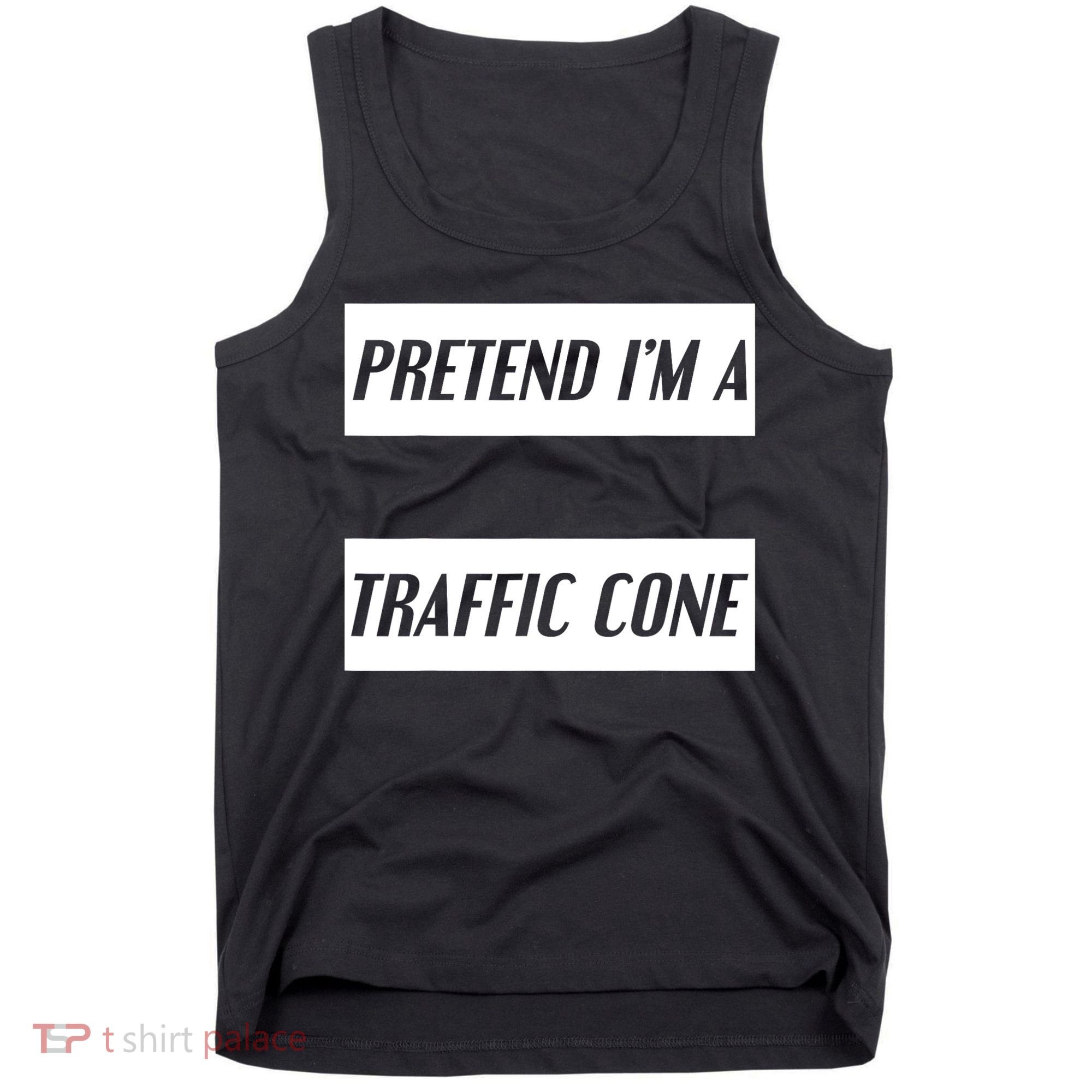 Pretend Im A Traffic Cone Costume Easy Halloween Costume Tank Top
