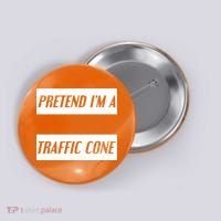 Pretend Im A Traffic Cone Costume Easy Halloween Costume Button thumb 0