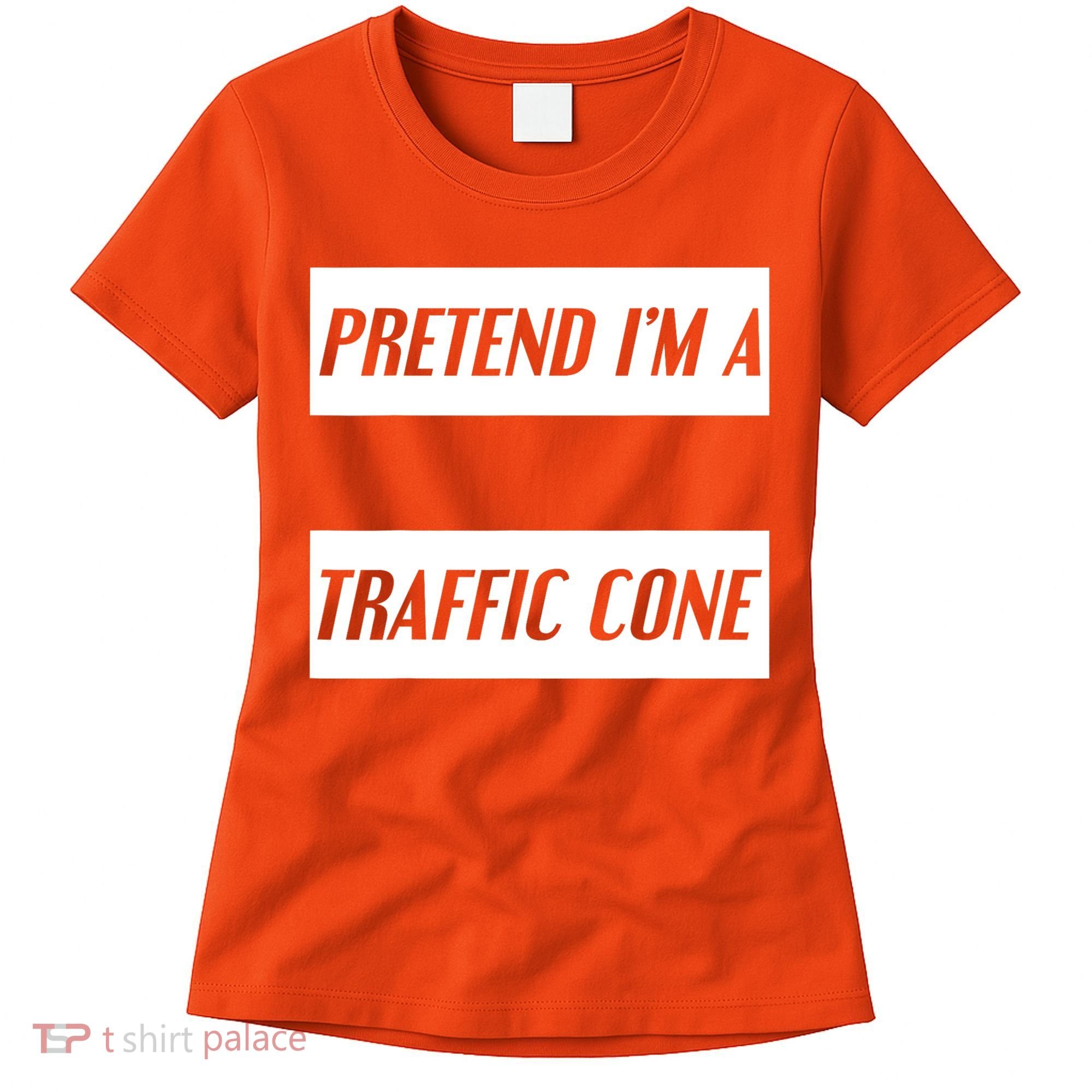 Pretend Im A Traffic Cone Costume Easy Halloween Costume Women's T-Shirt