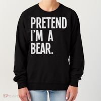 Pretend I'm A Bear Funny Halloween Party Costume Women's Sweatshirt thumb 0