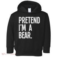 Pretend I'm A Bear Funny Halloween Party Costume Toddler Hoodie thumb 0