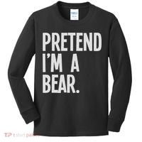 Pretend I'm A Bear Funny Halloween Party Costume Kids Long Sleeve Shirt thumb 0