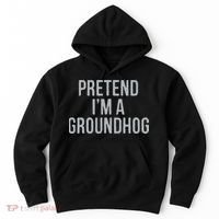 Pretend Im A Groundhog Lazy Halloween Costume Hoodie thumb 0