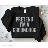 Pretend Im A Groundhog Lazy Halloween Costume Sweatshirt thumb 2